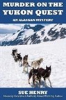 Sue Henry - Murder on the Yukon Quest