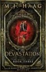 M. J. Haag - Devastation