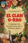 Juan Fernandez Bravo - El Clan O-Rao