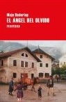 Maja Haderlap - El Ángel del Olvido