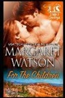 Margaret Watson - For the Children