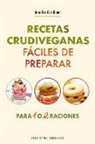 Jennifer Cornbleet - Recetas Crudiveganas Faciles de Preparar