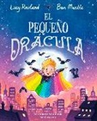 Lucy Rowland, Ben Mantle - El Pequeno Dracula