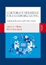 Guido Corbetta, Paolo Morosetti - Corporate Strategy for a Sustainable Growth: Alignment, Execution, and Transformation