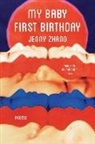 Jenny Zhang - My Baby First Birthday