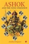 Anshul Dupare - Ashok and the Nine Unknown