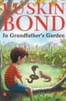 Ruskin Bond - In Grandfather's Garden
