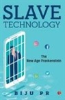 P. R. Biju - Slave Technology