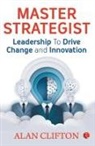 Alan Clifton - Master Strategist