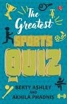 Berty Ashley, Akhila Phadnis - The Greatest Sports Quiz