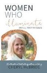 Cheryl McBride - Women Who Illuminate- Cheryl McBride