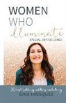 Gina Fresquez - Women Who Illuminate- Gina Fresquez