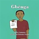 Anike Fatunase, Ozioma Osanu - Gbénga