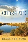 Riang Yer Zuor - The City-State