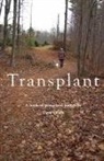 Dave Olson - Transplant