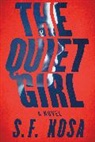 S F Kosa, S. F. Kosa - The Quiet Girl
