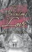 Kevin Browne - The Intentions of Love
