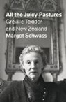 Margot Schwass - All the Juicy Pastures