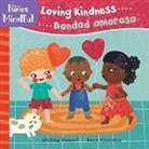 Whitney Stewart, Whitney/ Alejandro Stewart, Stewart Whitney, Rocio Alejandro, Rocío Alejandro - Loving Kindness / Bondad Amorosa