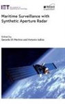 Gerardo Di Martino, Antonio Iodice, Antonio (Full Professor Iodice, Gerardo Martino, Gerardo Di (Assistant Professor Martino - Maritime Surveillance with Synthetic Aperture Radar