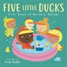 Child's Play, Ailie Busby - Five Little Ducks - First Book of Nursery Games