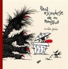 Gustavo Roldan, Gustavo Roldán - Para esconderse de un monstruo