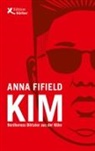 Anna Fifield - Kim