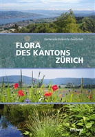 Corina Del Fabbro, Corina Del Fabbro u a, An Keel, Andreas Keel, Michael Kessler, Michael P Nobis... - Flora des Kantons Zürich