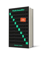 Paula Irmschler - Superbusen