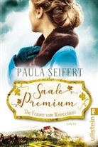 Paula Seifert - Saale Premium - Die Frauen vom Weinschloss
