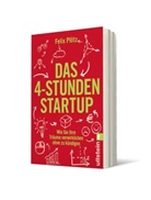 Felix Plötz - Das 4-Stunden-Startup