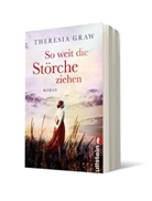 Theresia Graw - So weit die Störche ziehen