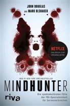 Joh Douglas, John Douglas, Mark Olshaker - Mindhunter