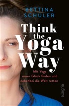 Bettina Schuler - Think The Yoga Way