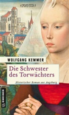 Wolfgang Kemmer - Die Schwester des Torwächters