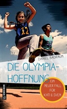 Daniel Badraun - Die Olympiahoffnung