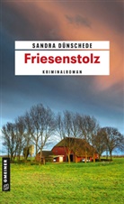 Sandra Dünschede - Friesenstolz