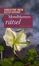 Dieter Jaeschke, Christin Rath, Christine Rath - Mondblumenrätsel