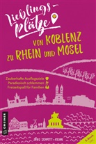 Jörg Schmitt-Kilian - Lieblingsplätze von Koblenz zu Rhein und Mosel