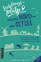 Moritz Pelte, Reinhar Pelte, Reinhard Pelte - Lieblingsplätze zwischen Nord- und Ostsee
