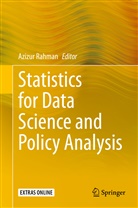 Azizu Rahman, Azizur Rahman - Statistics for Data Science and Policy Analysis