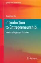 Xiaozhou Xu - Introduction to Entrepreneurship
