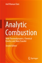 Anil Waman Date - Analytic Combustion