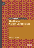 Joanna Nolan - The Elusive Case of Lingua Franca