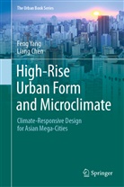 Liang Chen, Fen Yang, Feng Yang - High-Rise Urban Form and Microclimate