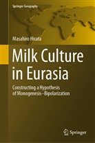 Masahiro Hirata - Milk Culture in Eurasia