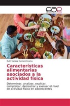 Ruth Vanesa Mamani Ccama - Características alimentarias asociados a la actividad física