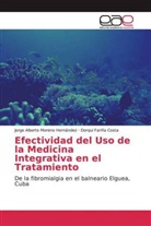 Dorq Fariña Costa, Dorqui Fariña Costa, Jorge Albert Moreno Hernández, Jorge Alberto Moreno Hernández - Efectividad del Uso de la Medicina Integrativa en el Tratamiento