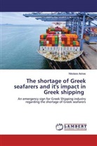 Nikolaos Astras - The shortage of Greek seafarers and it's impact in Greek shipping