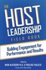 Mark McKergow, Pierluigi Pugliese - The Host Leadership Field Book